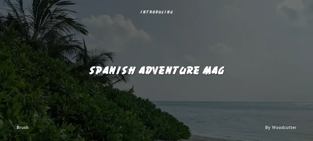 Spanish Adventure Mag font preview