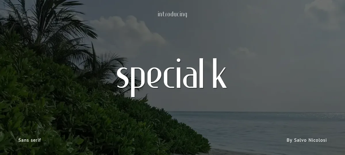 Special K font preview