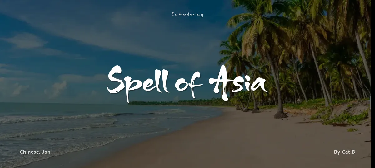 Spell of Asia font preview