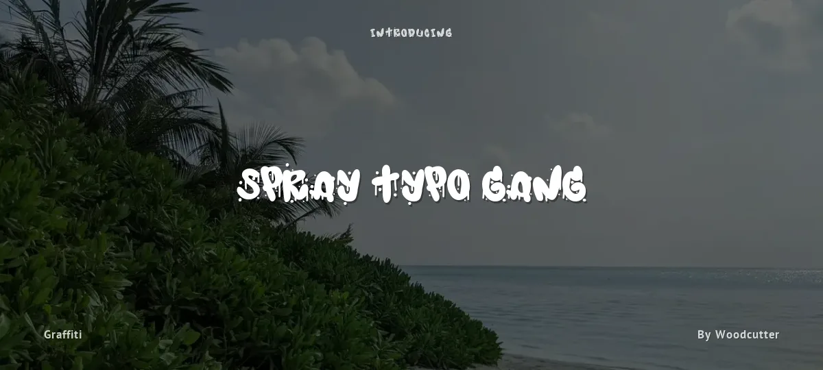Spray Typo Gang font preview