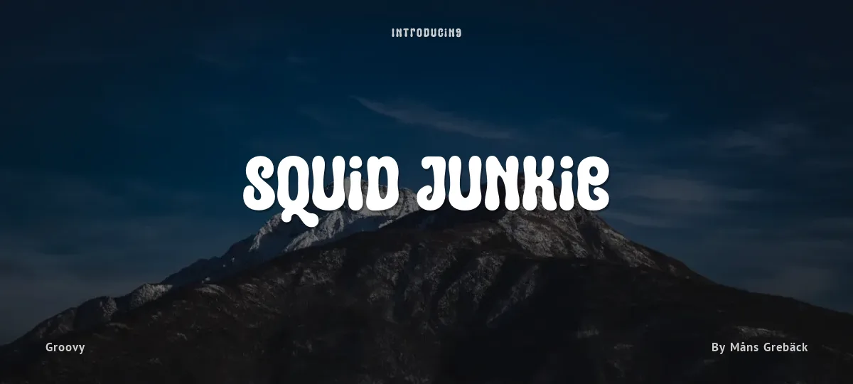 Squid Junkie font preview