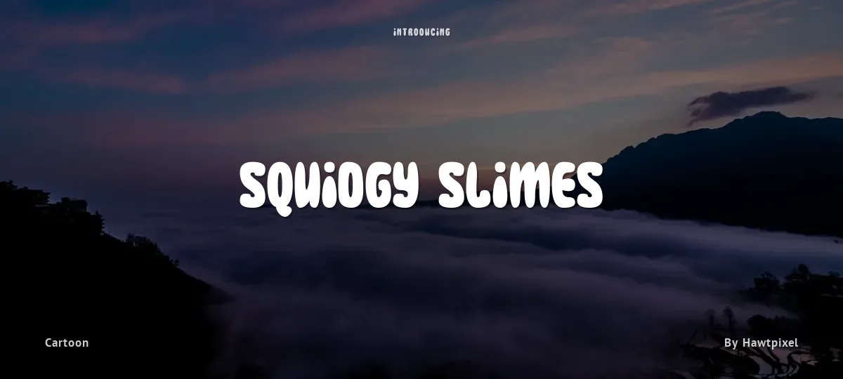 Squidgy Slimes font preview