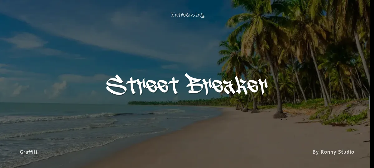 Street Breaker font preview