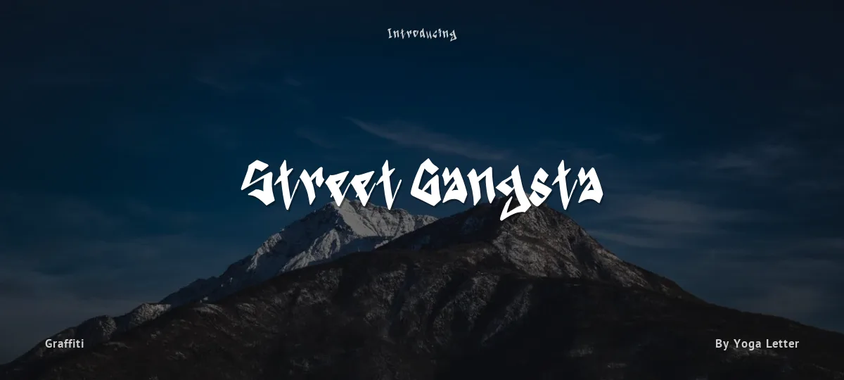 Street Gangsta font preview