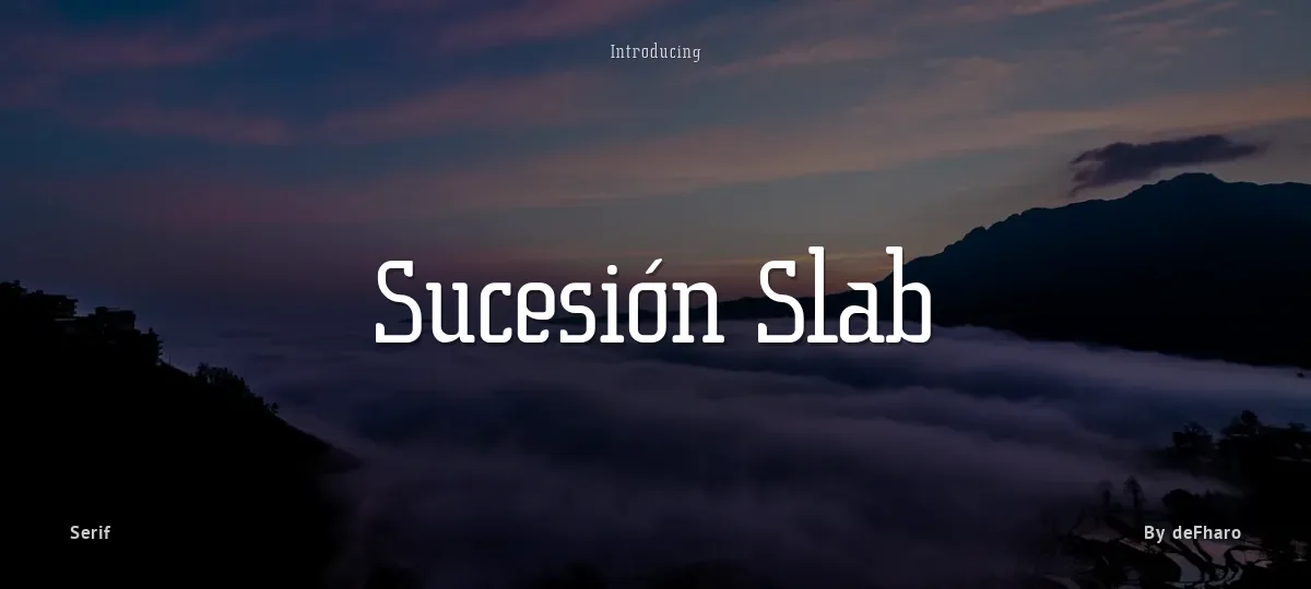 Sucesión Slab font preview
