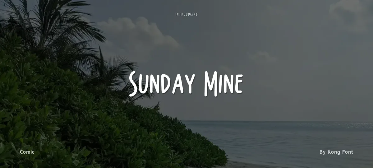 Sunday Mine font preview