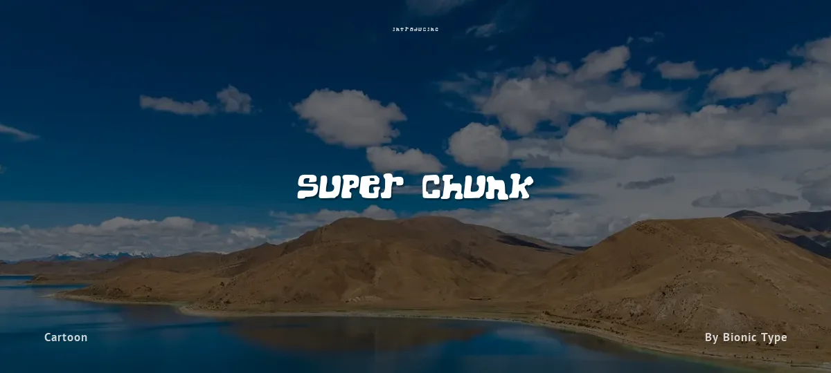 Super Chunk font preview
