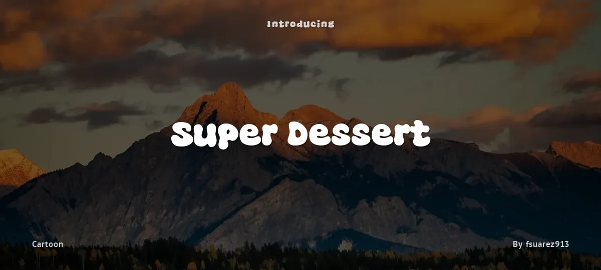 Super Dessert font preview