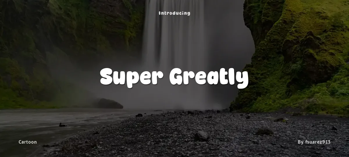 Super Greatly font preview