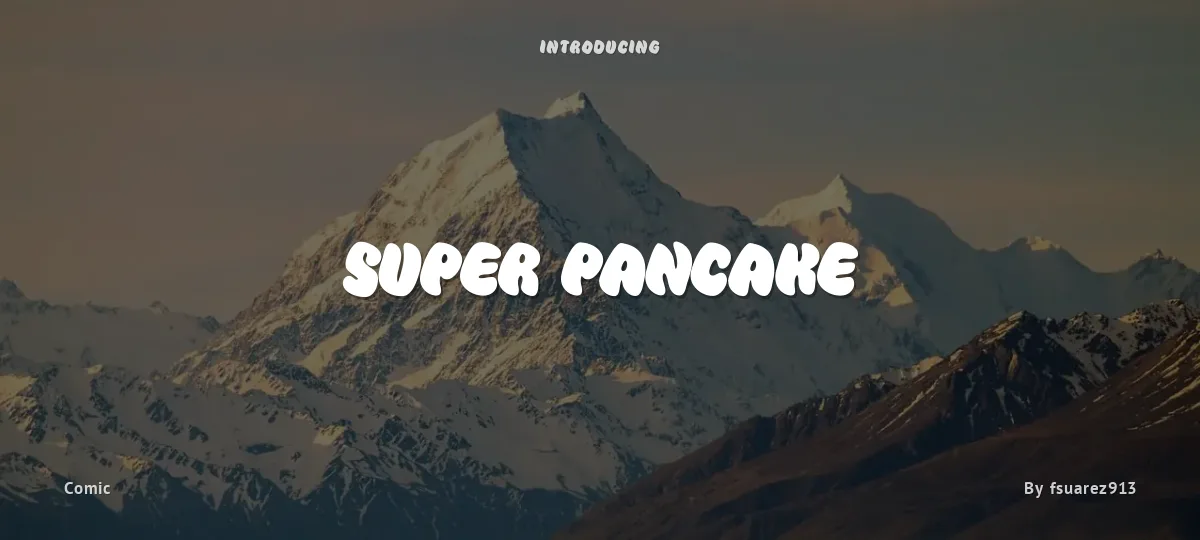 Super Pancake font preview