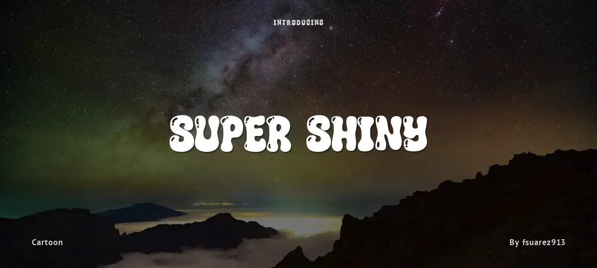 Super Shiny font preview
