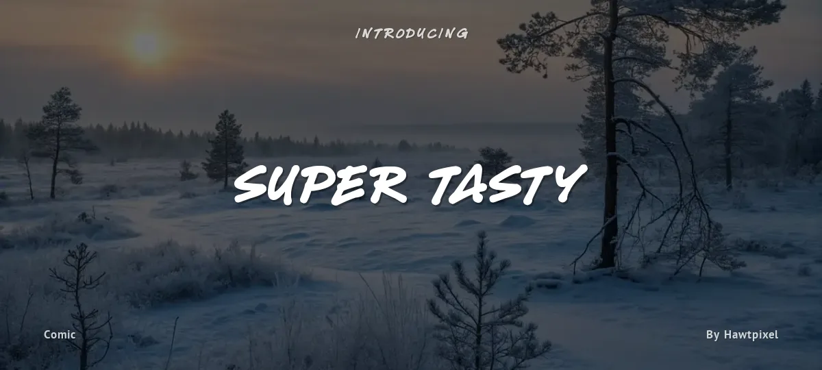 Super Tasty font preview