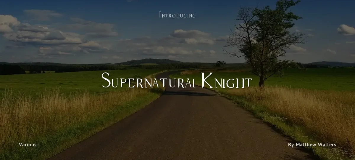 Supernatural Knight font preview