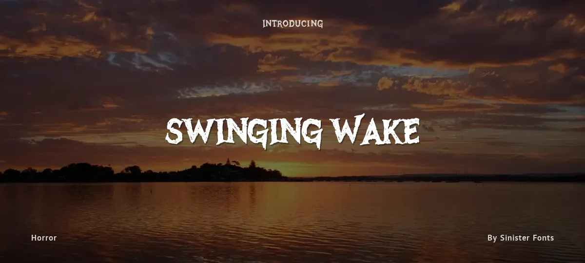 Swinging Wake font preview
