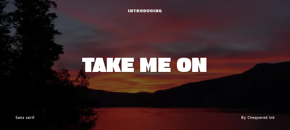 Take Me On font preview
