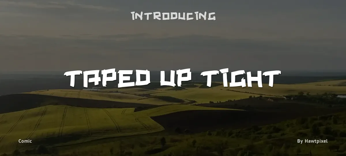 Taped Up Tight font preview