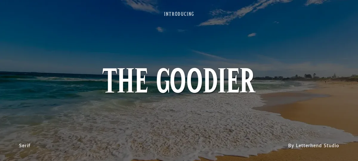 The Goodier font preview