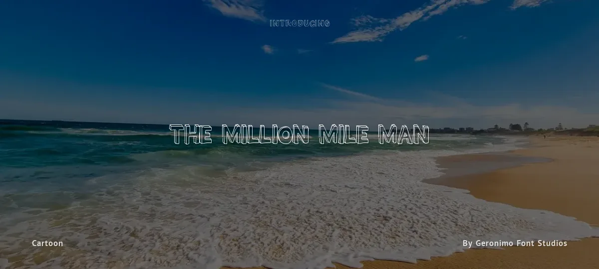 The Million Mile Man font preview