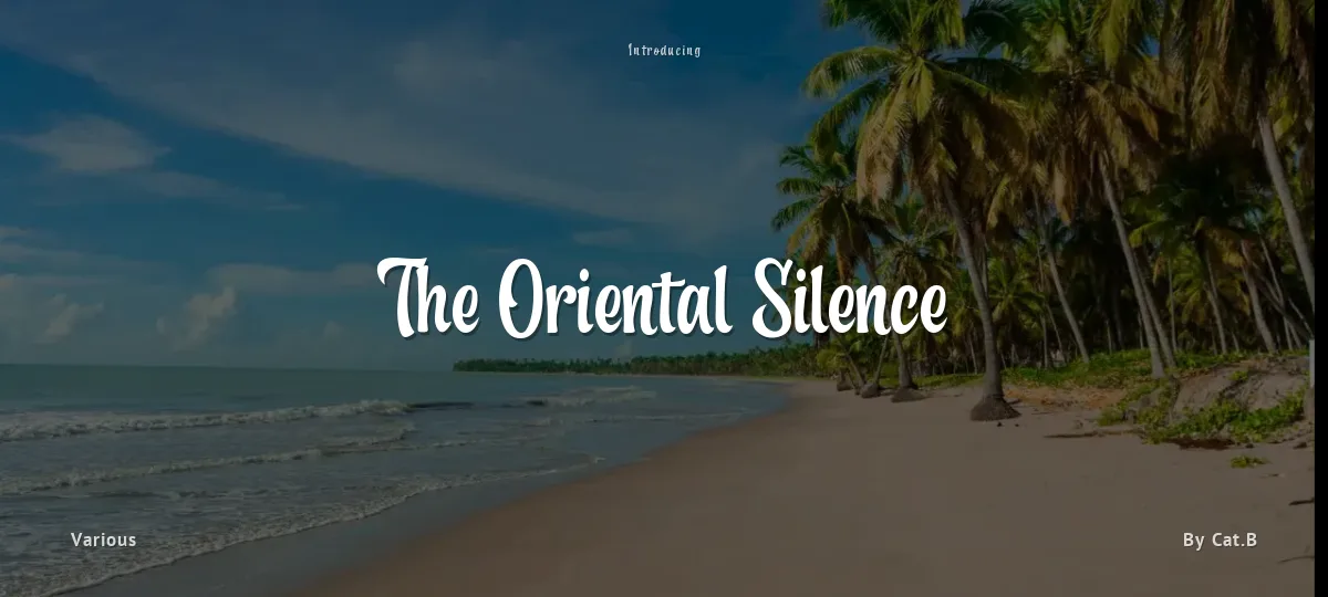 The Oriental Silence font preview