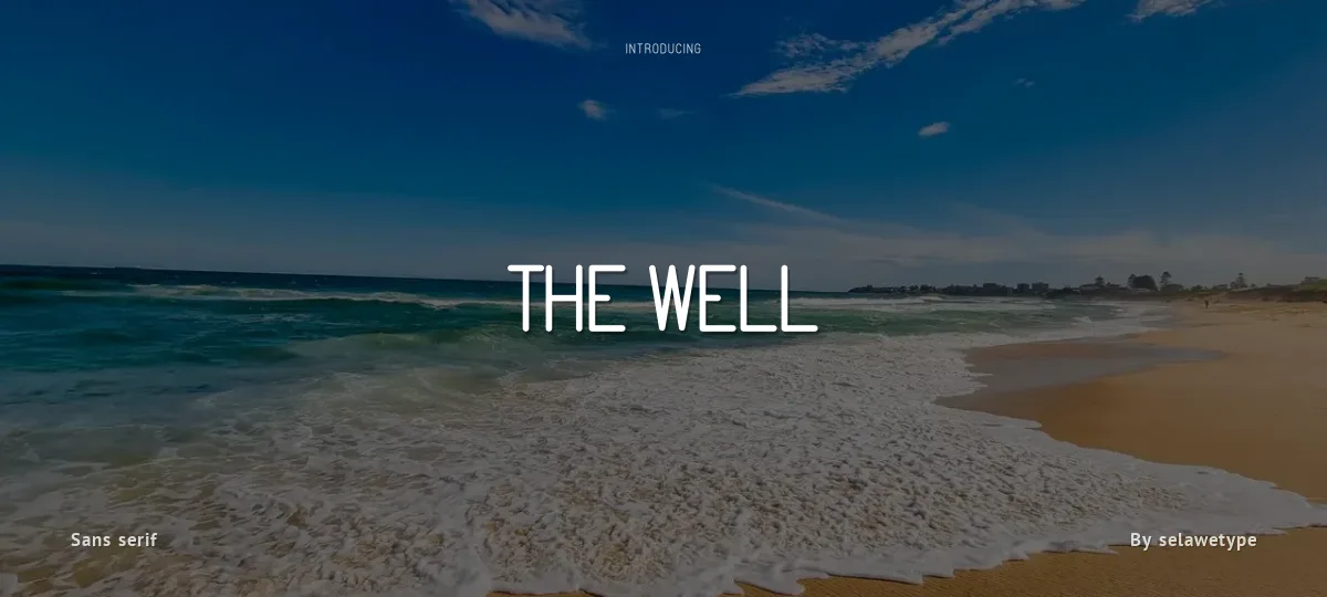 The well font preview