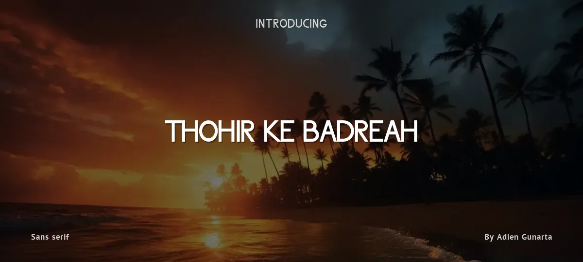 Thohir Ke Badreah font preview