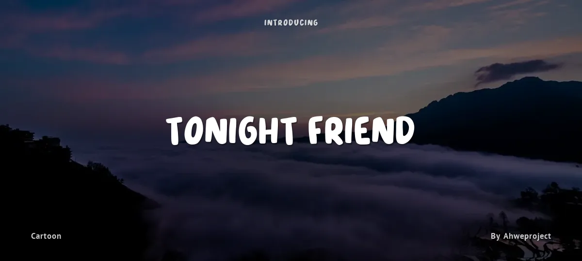 Tonight Friend font preview