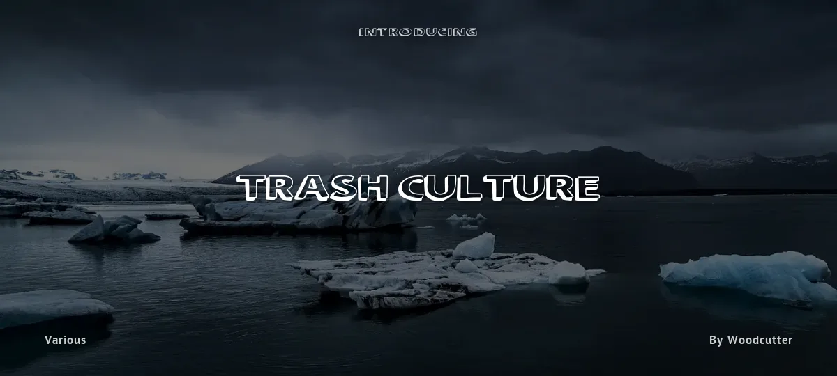 Trash Culture font preview