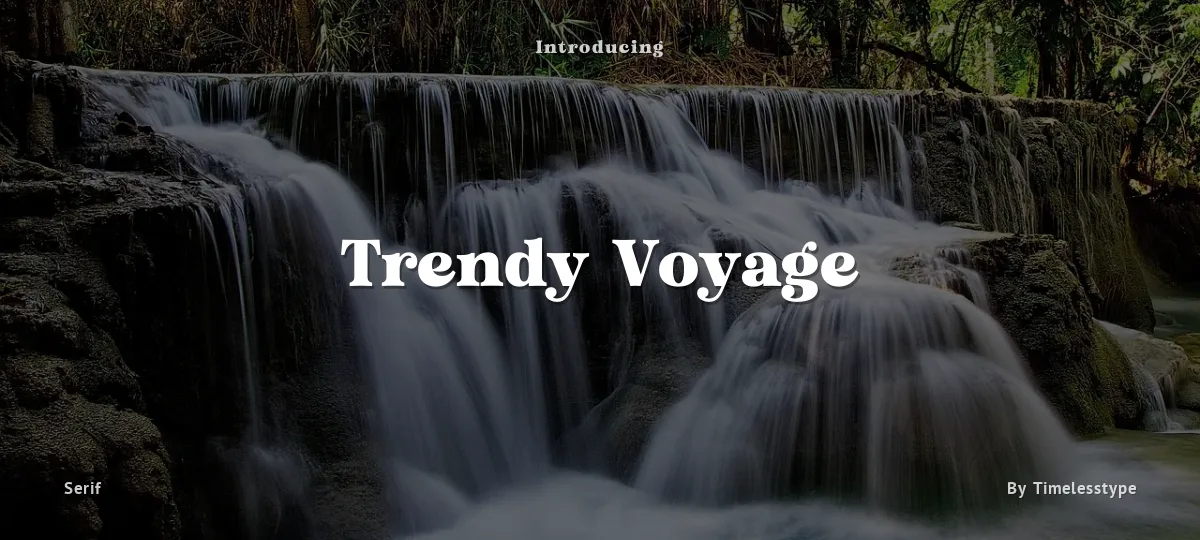 Trendy Voyage font preview