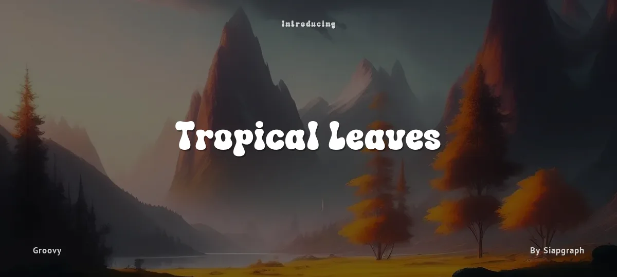 Tropical Leaves font preview