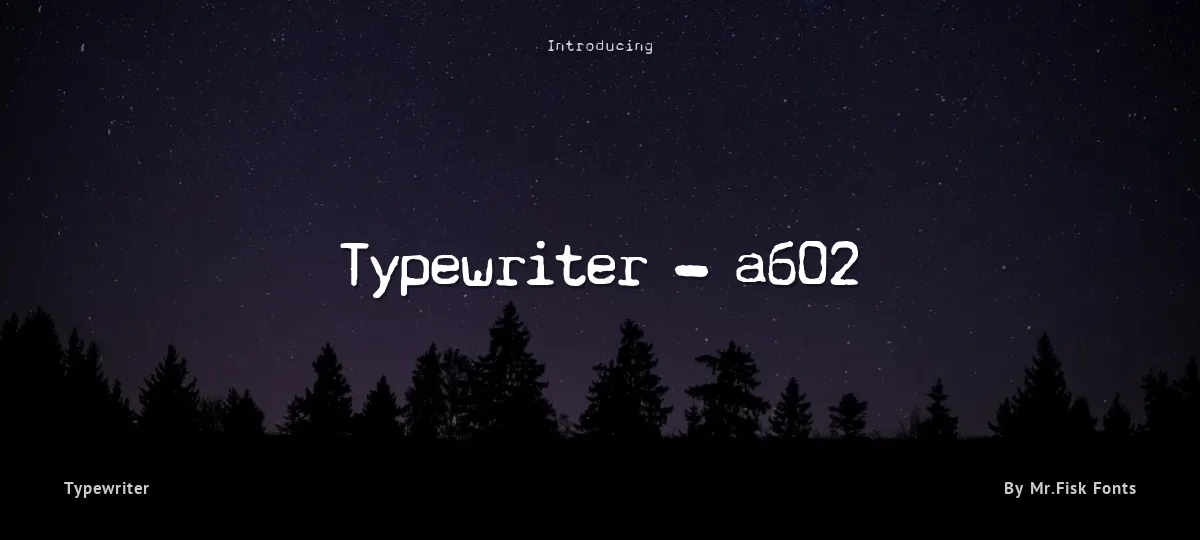 Typewriter - a602 font preview