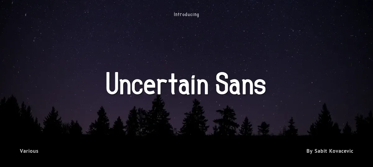 Uncertain Sans font preview