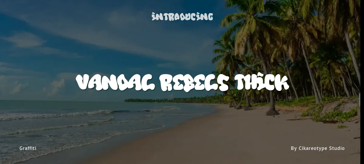 Vandal Rebels Thick font preview