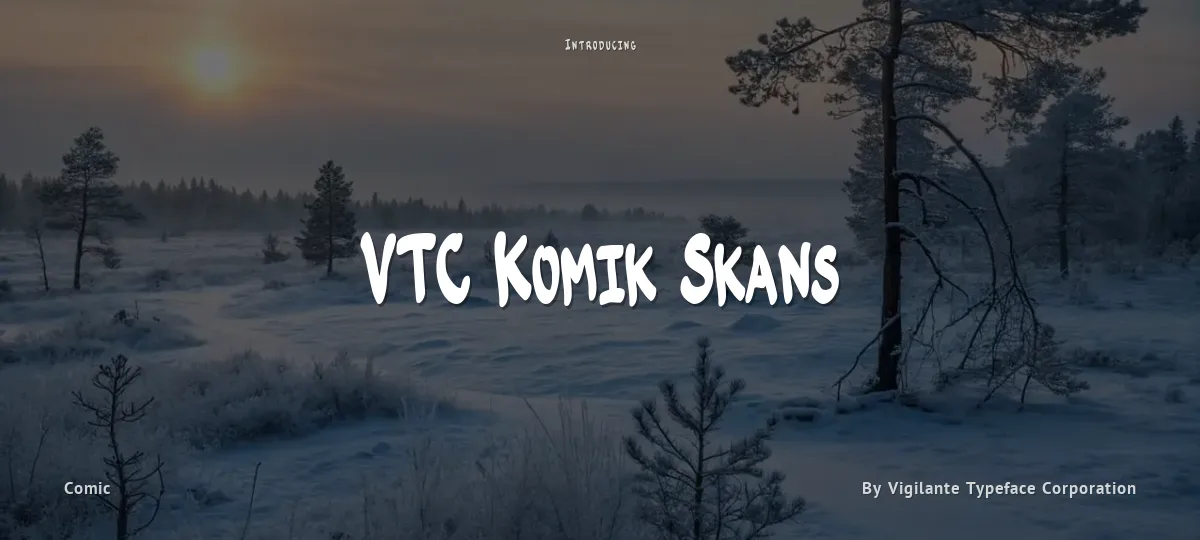 VTC Komik Skans font preview