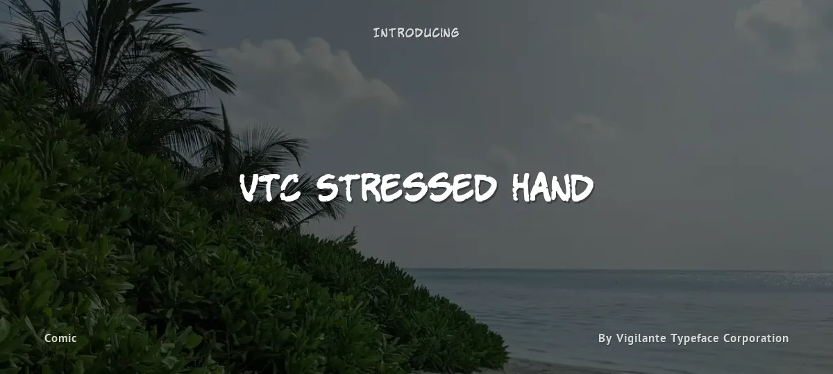 VTC Stressed Hand font preview