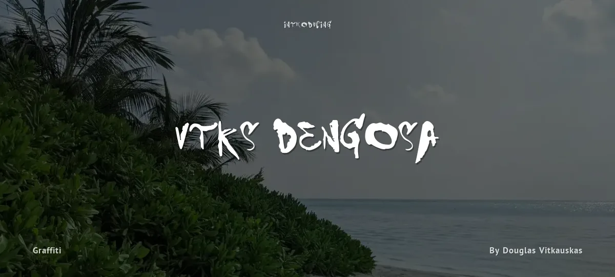 Vtks Dengosa font preview
