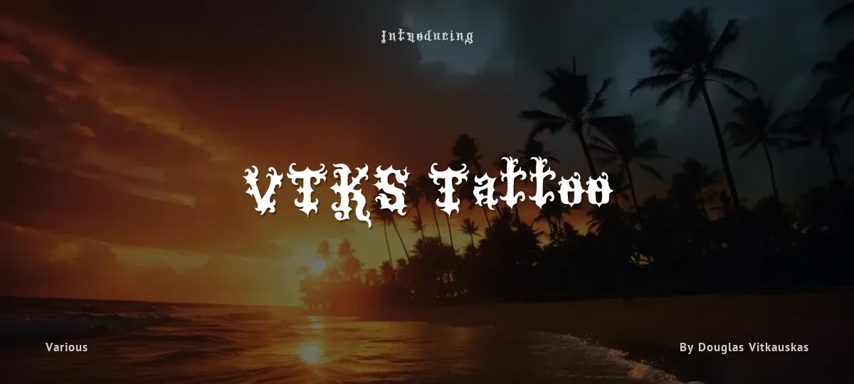 VTKS Tattoo font preview
