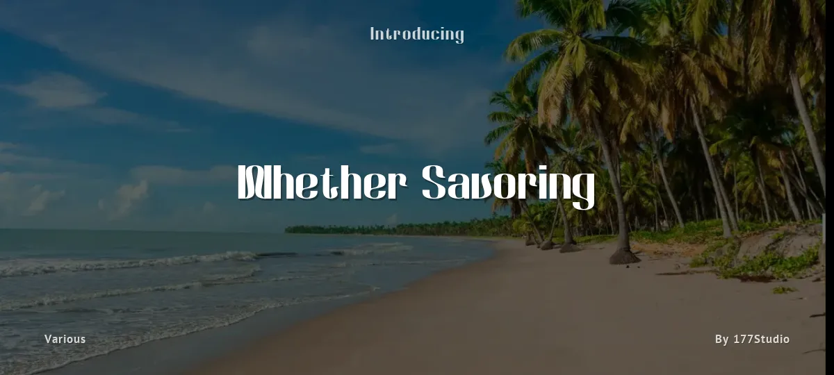 Whether Savoring font preview