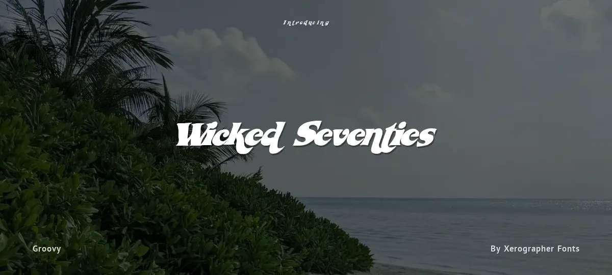 Wicked Seventies font preview