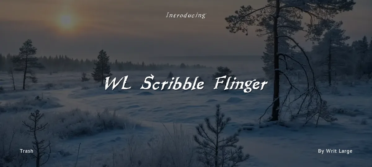 WL Scribble Flinger font preview