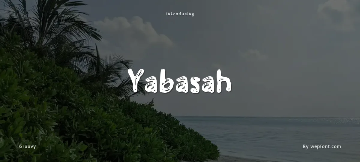 Yabasah font preview