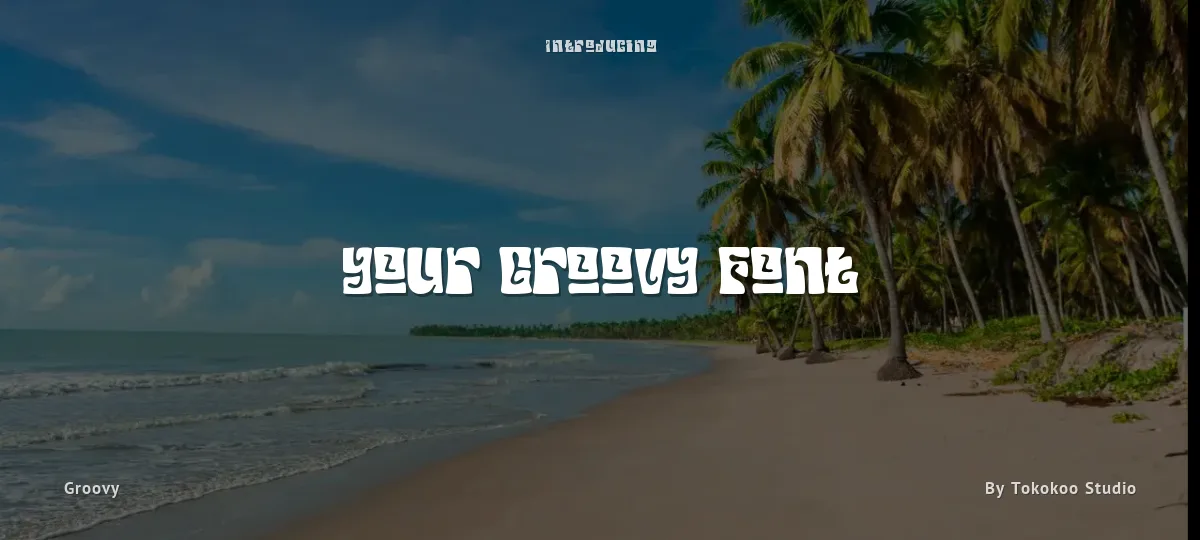 Your Groovy Font font preview