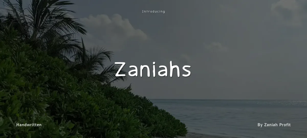 Zaniahs font preview