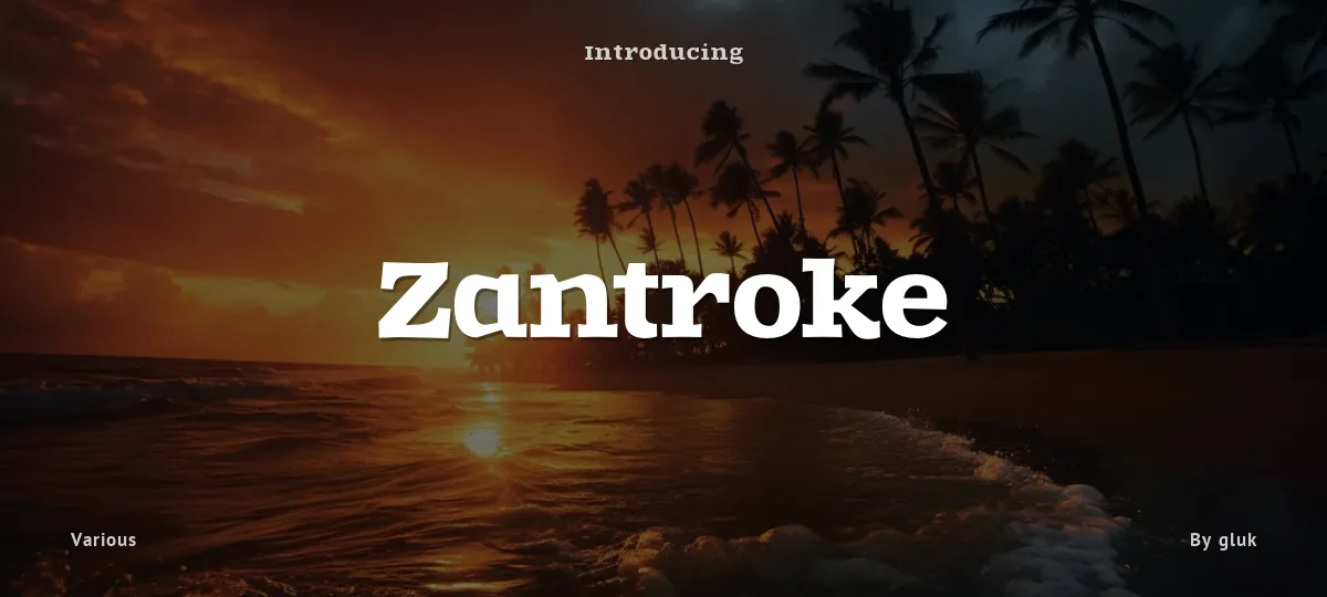 Zantroke font preview