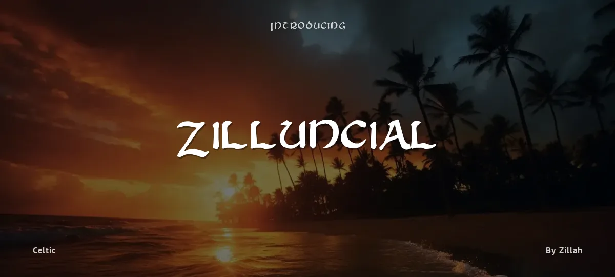 Zilluncial font preview